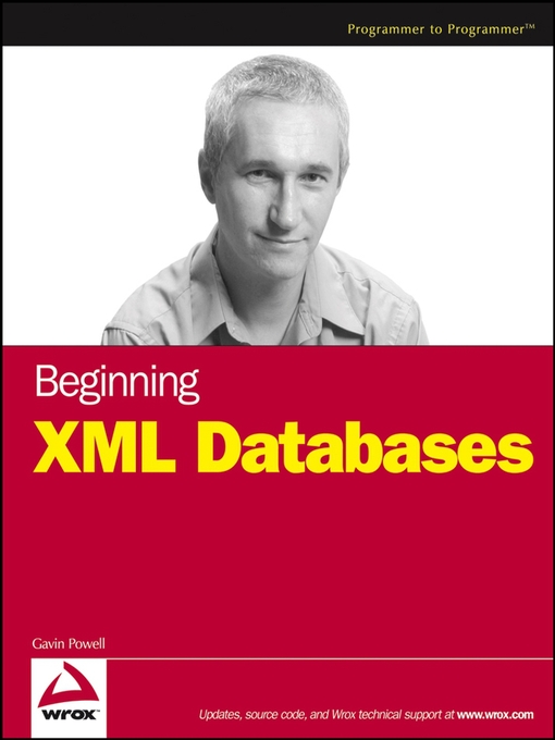 Title details for Beginning XML Databases by Gavin Powell - Available
